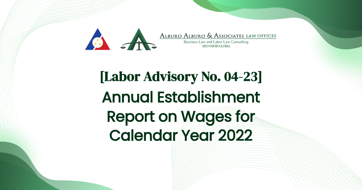 [Labor Advisory No. 04-23] Annual Establishment Report on Wages for Calendar Year 2022