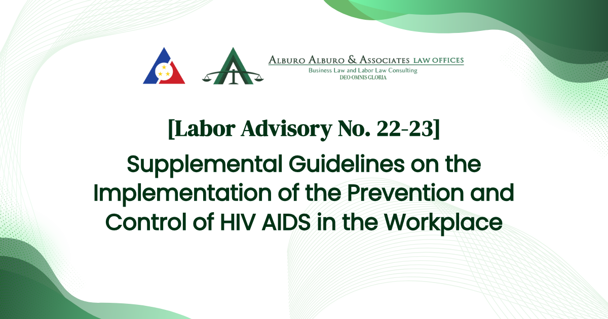 [Labor Advisory No. 22-23] Supplemental Guidelines on the Implementation of the Prevention and Control of HIV AIDS in the Workplace