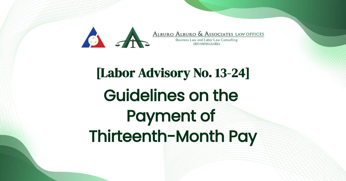 [Labor Advisory No. 13-24] Guidelines on the Payment of Thirteenth-Month Pay