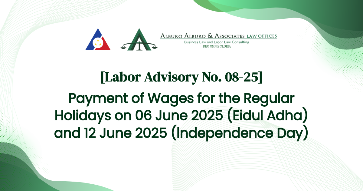 [Labor Advisory No. 07-25] Payment of Wages for the Special (Non-Working) Day on 12 May 2025 (National and Local Elections)