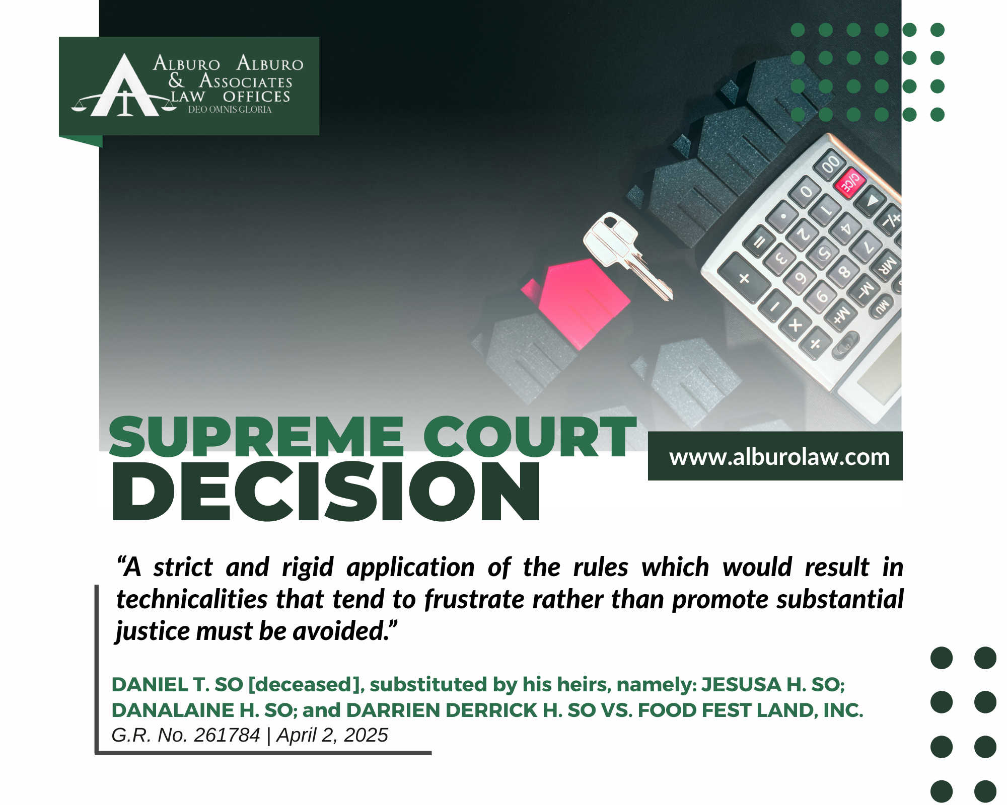 The Supreme Court Decides: A strict and rigid application of the rules which would result in technicalities that tend to frustrate rather than promote substantial justice must be avoided.