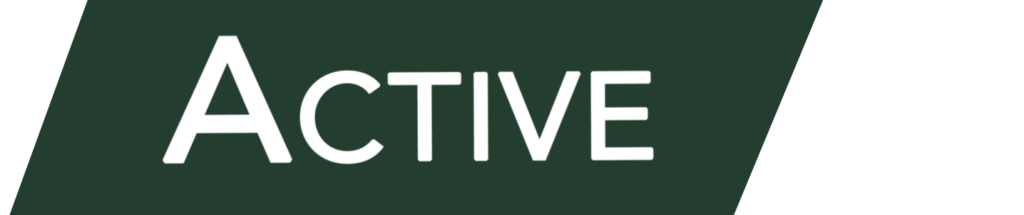 A graphic featuring the word "ACTIVE" in white sans-serif font against a dark forest green slanted banner.