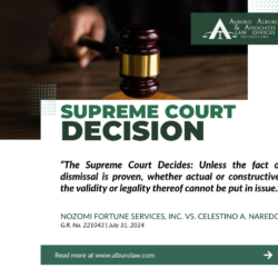 The Supreme Court Decides: Unless the fact of dismissal is proven, whether actual or constructive, the validity or legality thereof cannot be put in issue.