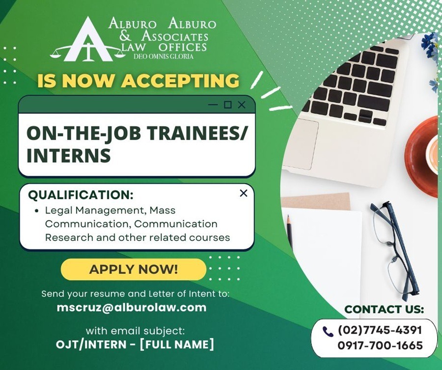 Hiring poster for Alburo Alburo & Associates Law Offices stating they are now accepting On-the-Job Trainees and Interns in Legal Management and Communication fields.