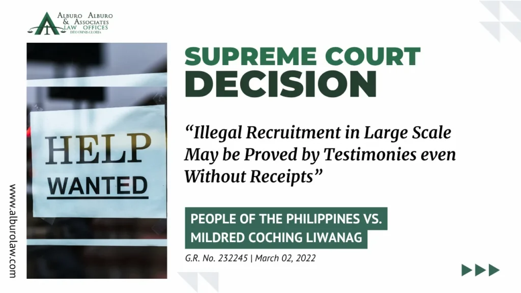 The Supreme Court Decides: Illegal Recruitment in Large Scale May be Proved by Testimonies even Without Receipts