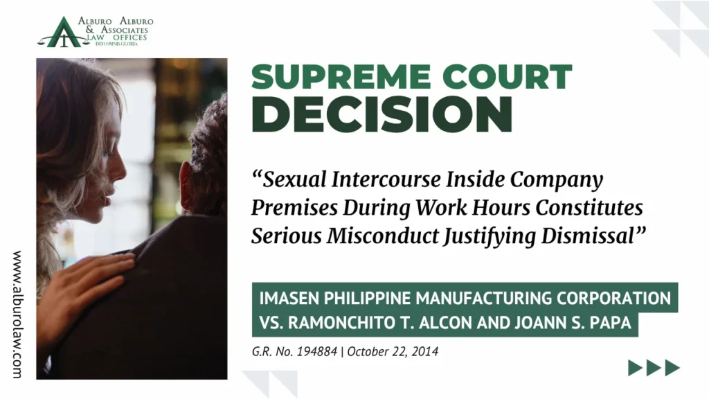The Supreme Court Decides: Sexual Intercourse Inside Company Premises During Work Hours Constitutes Serious Misconduct Justifying Dismissal