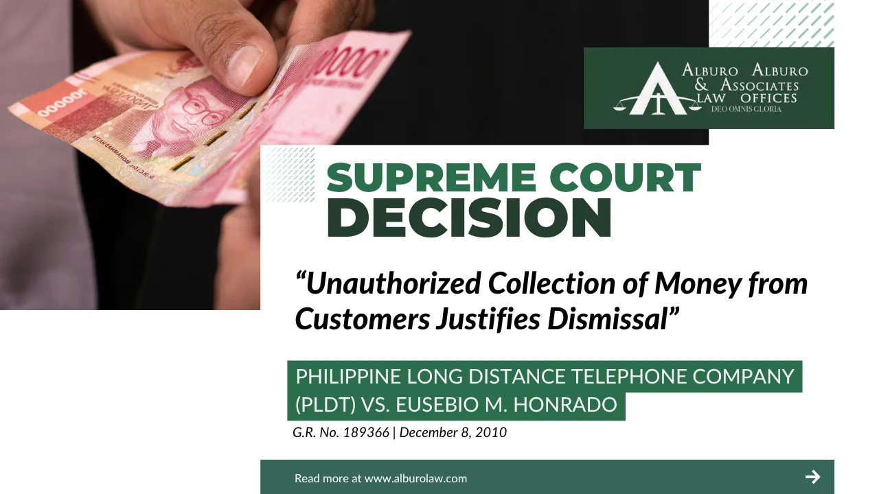 The Supreme Court Decides: Unauthorized Collection of Money from Customers Justifies Dismissal